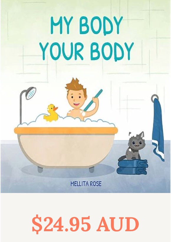 My Body Your Body.   - Mellita Rose
